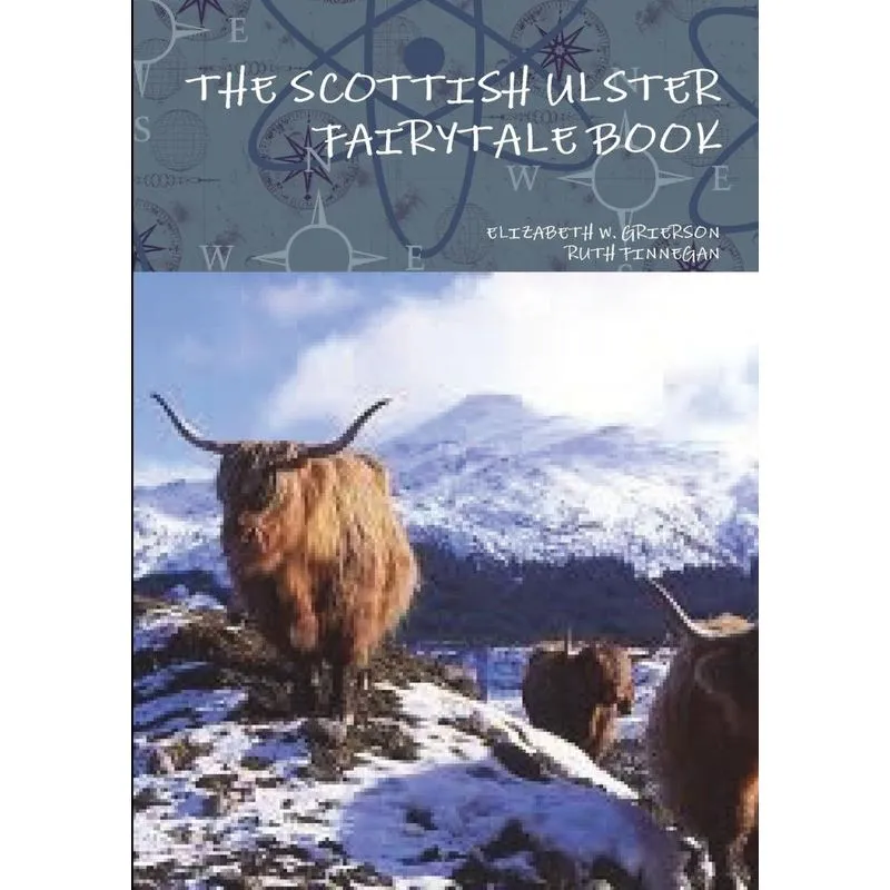 THE SCOTTISH ULSTER FAIRYTALE BOOK