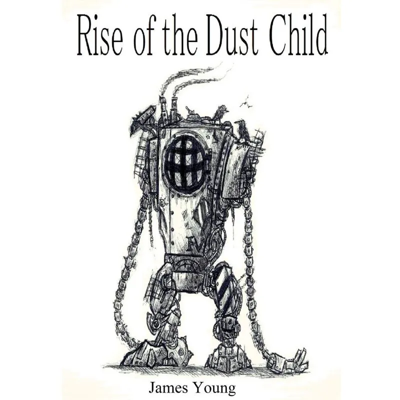 Rise of the Dust Child