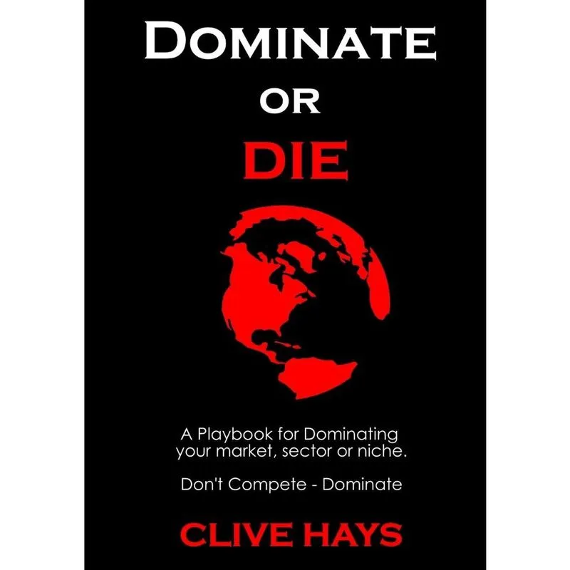 Dominate or Die