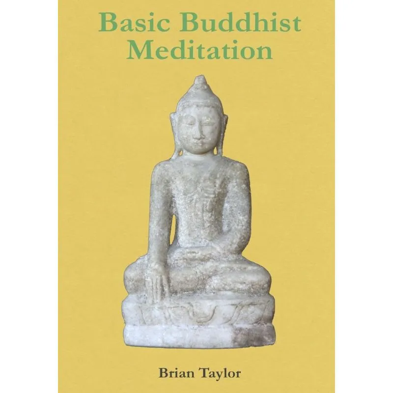 Basic Buddhist Meditation