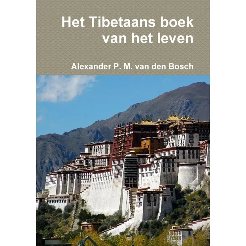 Het Tibetaans boek van het leven