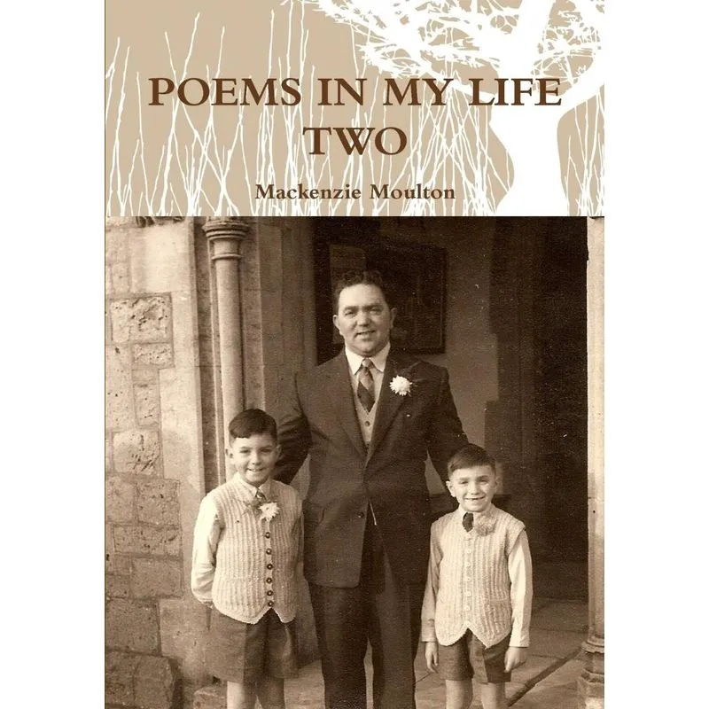 POEMS IN MY LIFE TWO