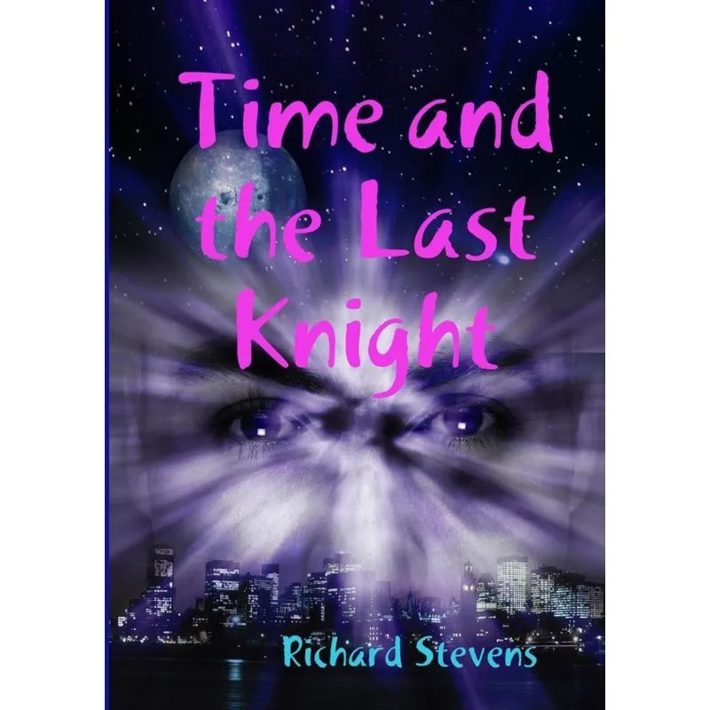 Time and the Last Knight