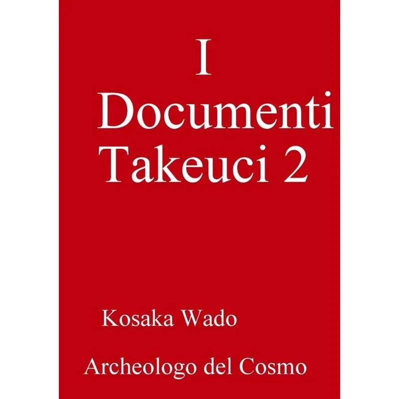 I Documenti Takeuci 2