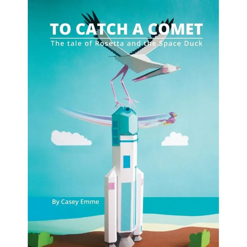 To Catch A Comet