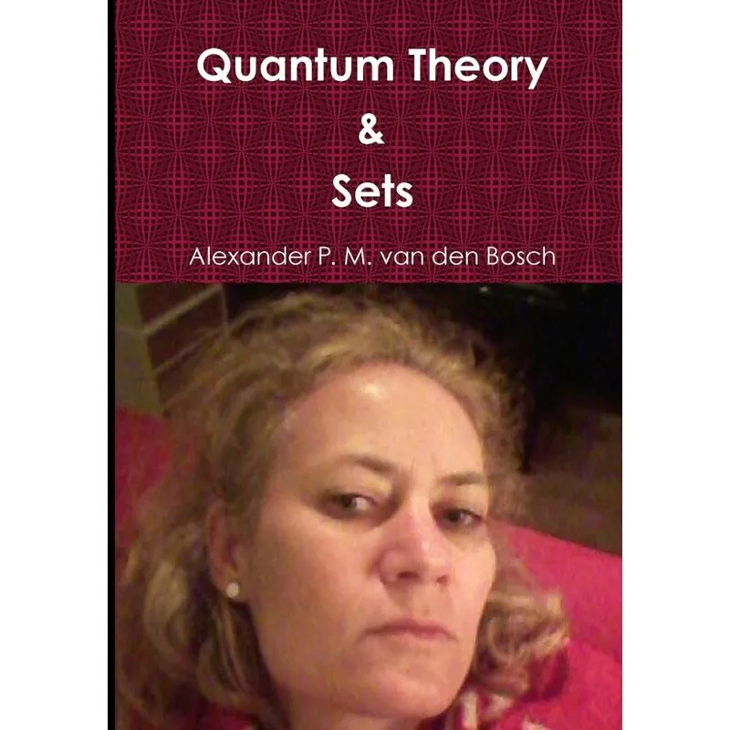 Quantum Theory & Sets