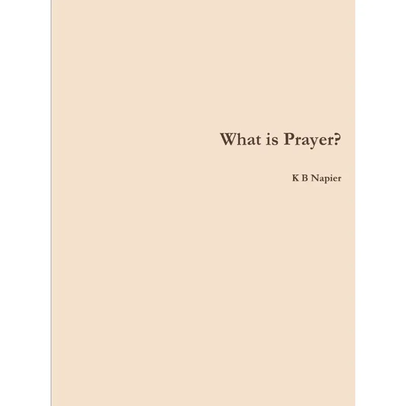 What is Prayer?