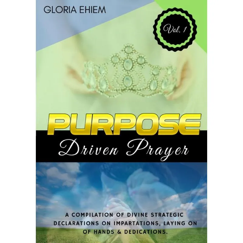 PURPOSE DRIVEN PRAYER