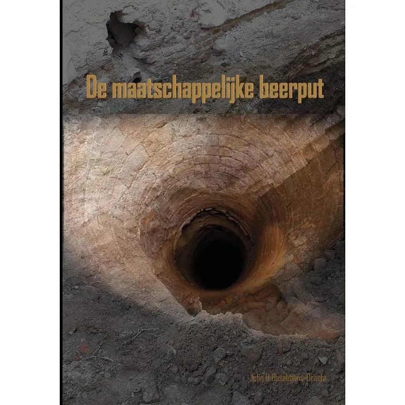 De maatschappelijke beerput