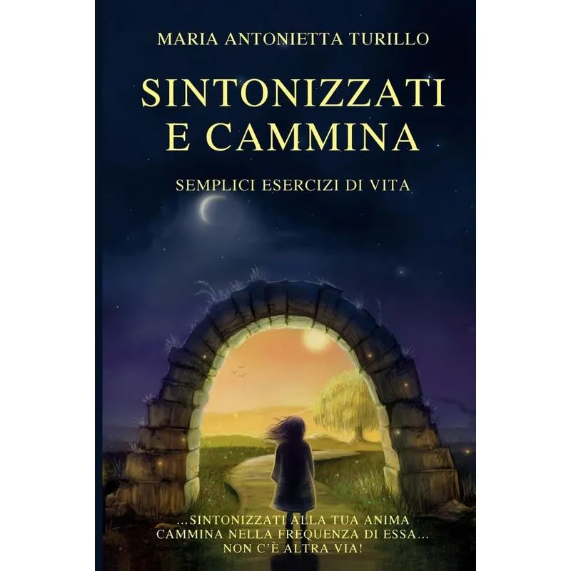 Sintonizzati e Cammina