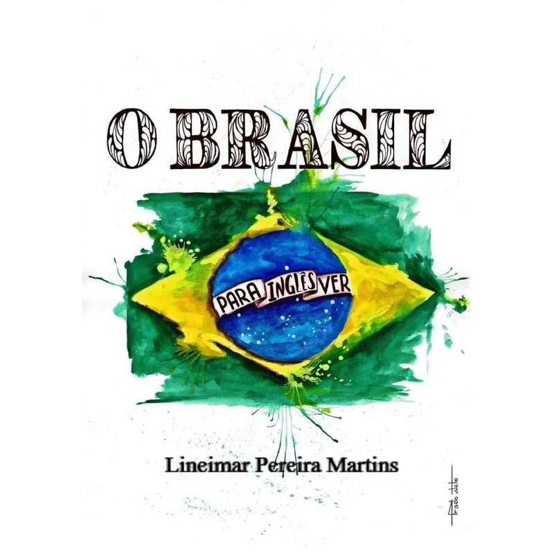O Brasil para inglês ver