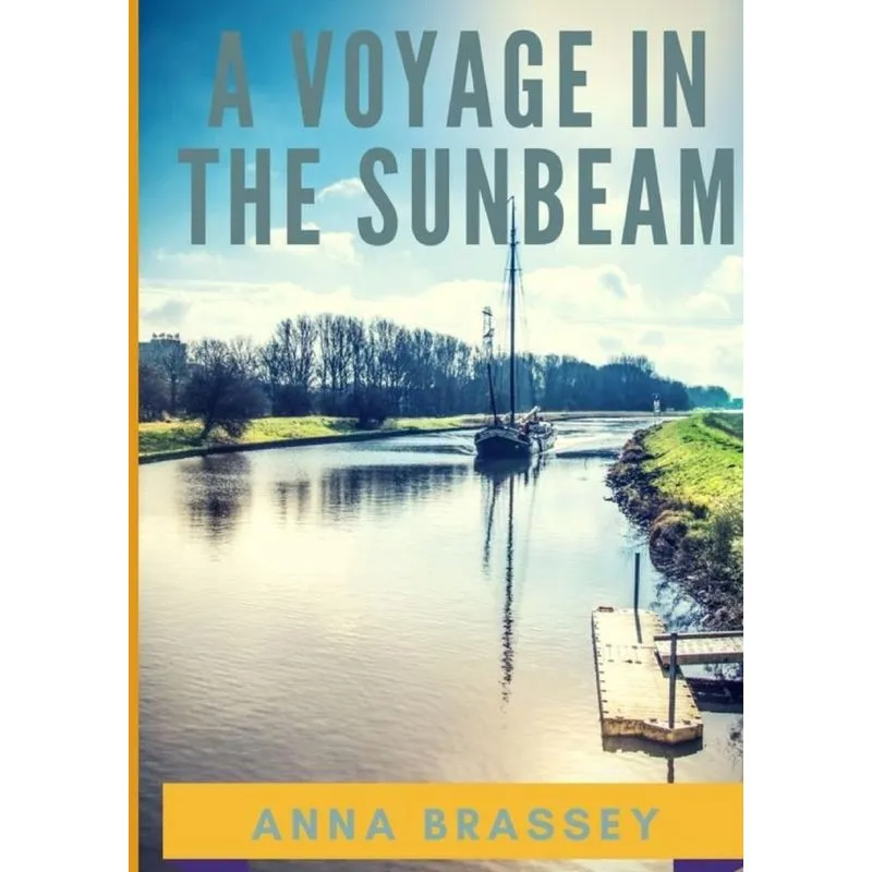A Voyage in the Sunbeam