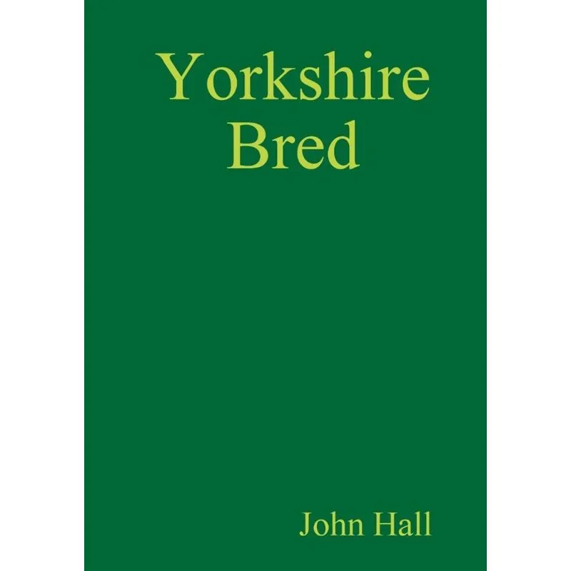 Yorkshire Bred