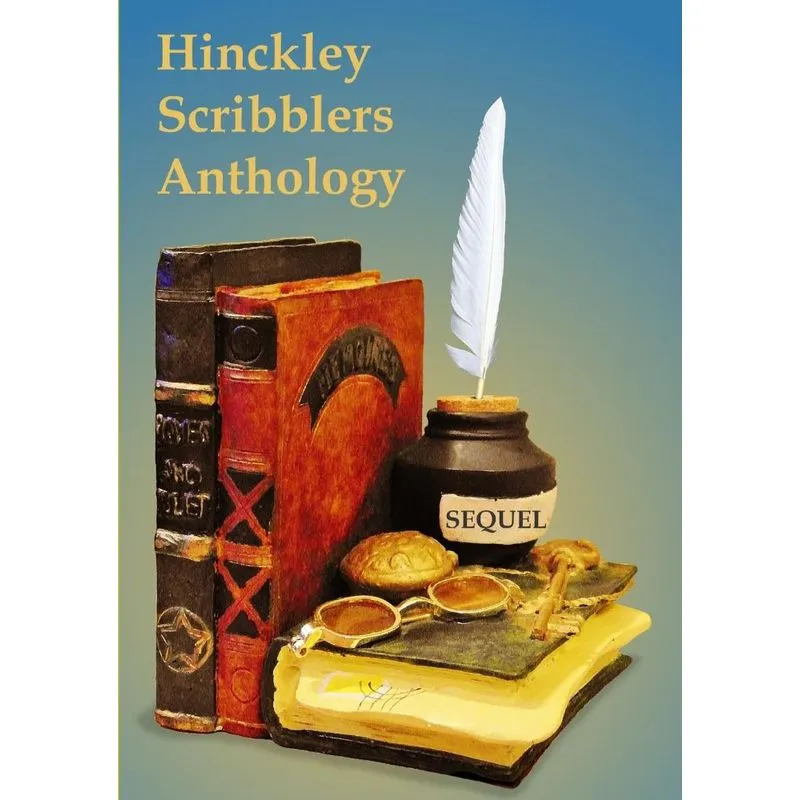 Hinckley Scribblers Anthology