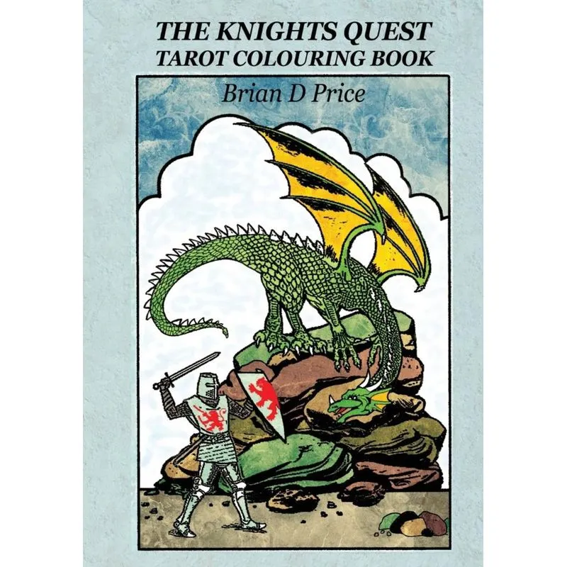 The Knights Quest - Tarot Colouring Book