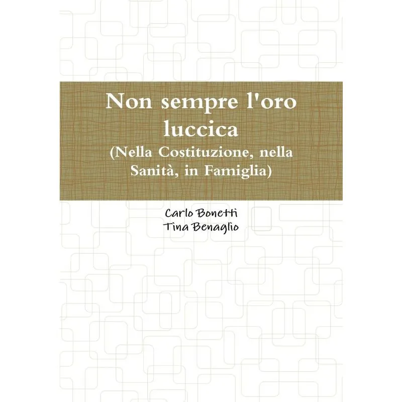 Non sempre loro luccica