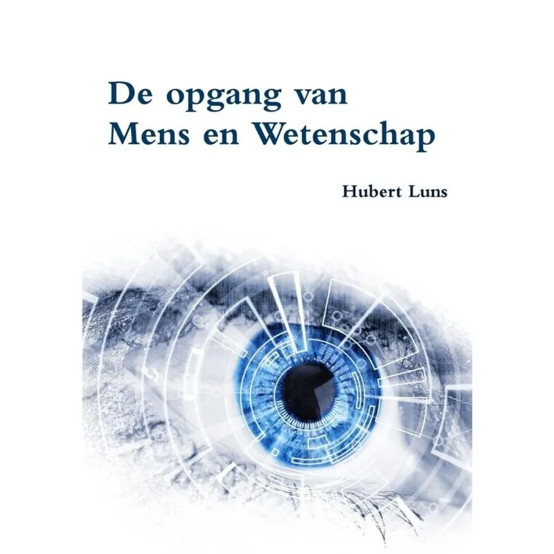 De opgang van Mens en Wetenschap