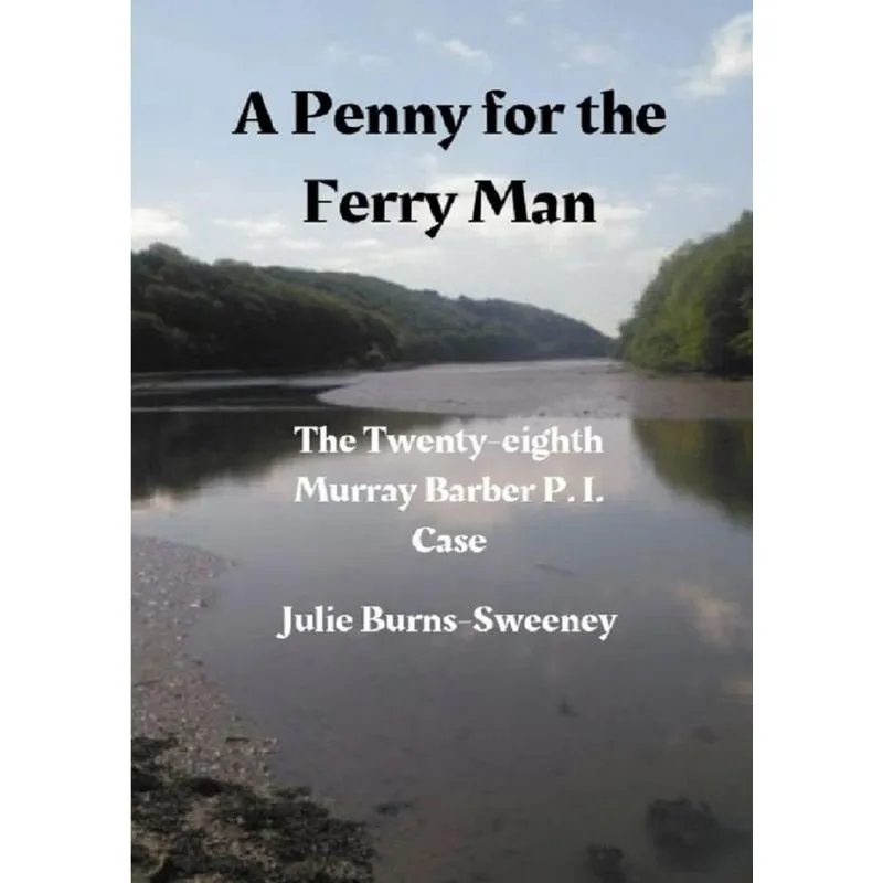 A Penny for the Ferry Man