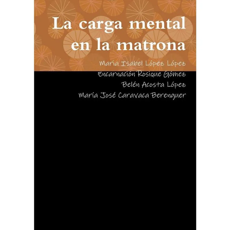 La carga mental en la matrona