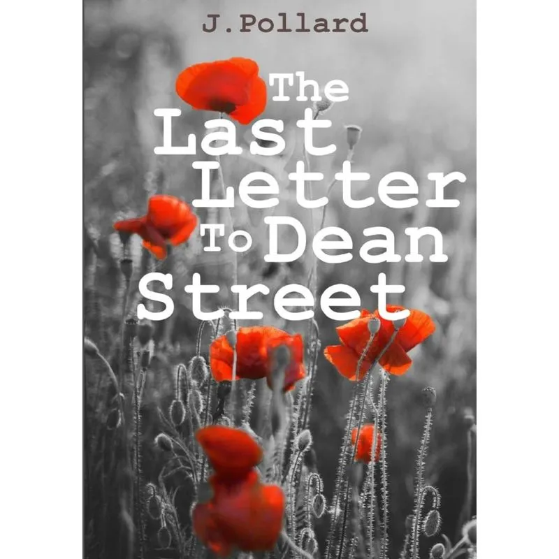 The Last Letter To Dean Street
