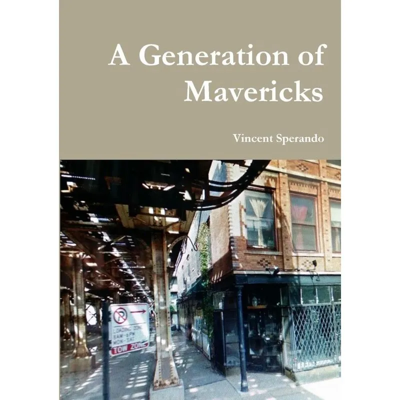 A Generation of Mavericks