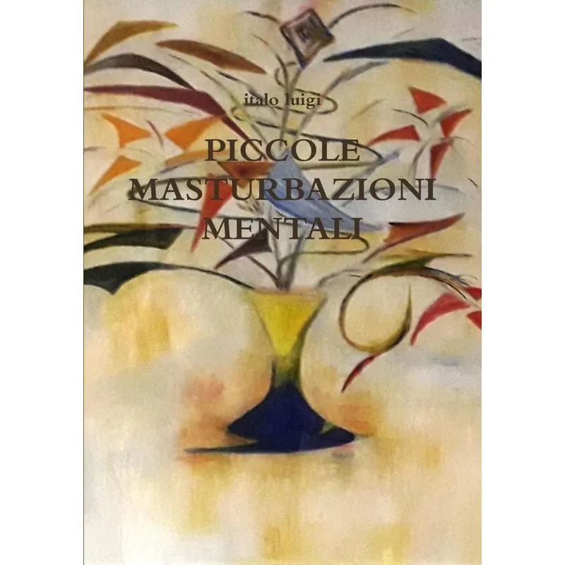 PICCOLE MASTURBAZIONI MENTALI