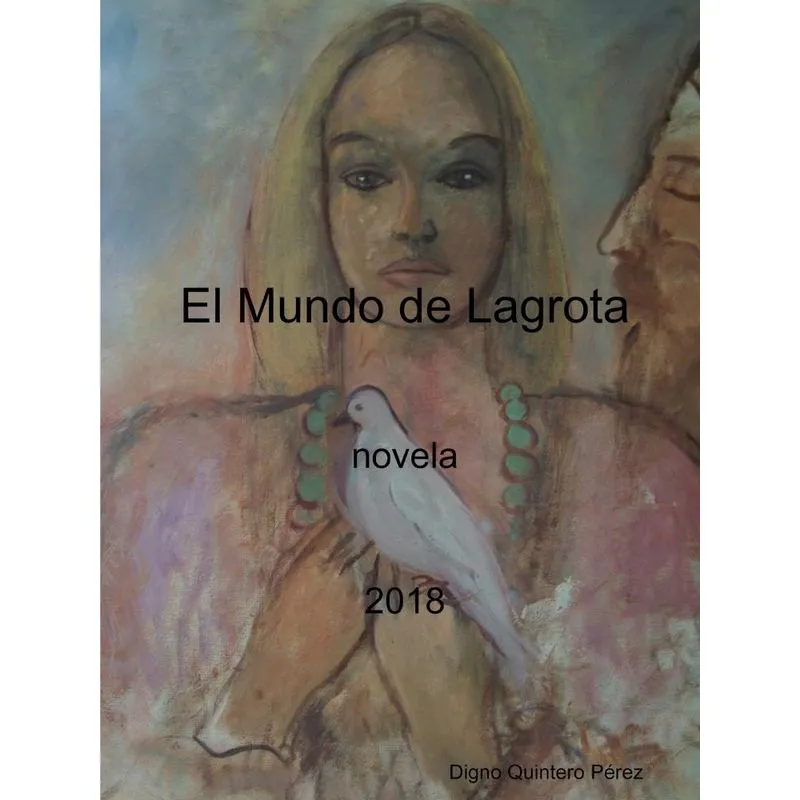 El Mundo de Lagrota