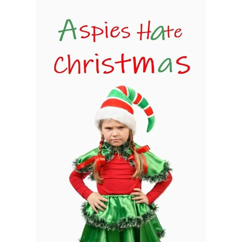 Aspies Hate Christmas