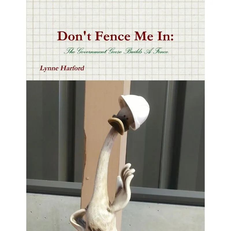 Dont Fence Me In