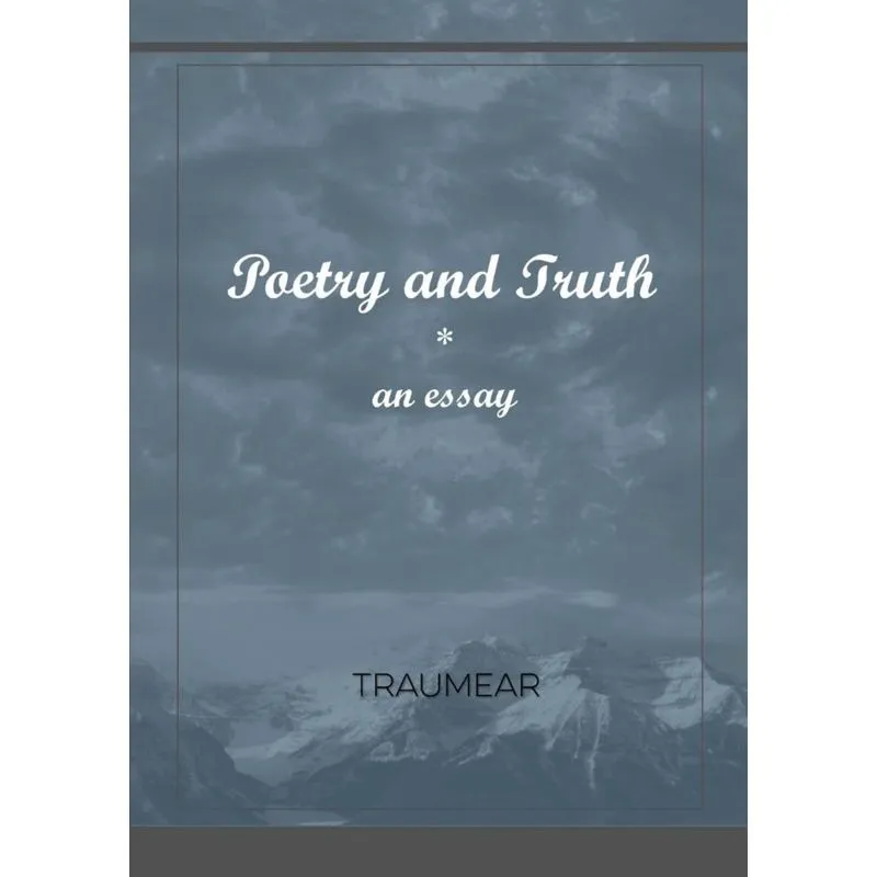 Poetry and Truth