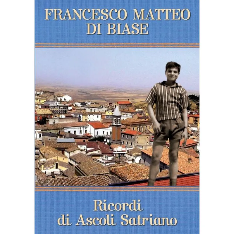 Ricordi di Ascoli Satriano