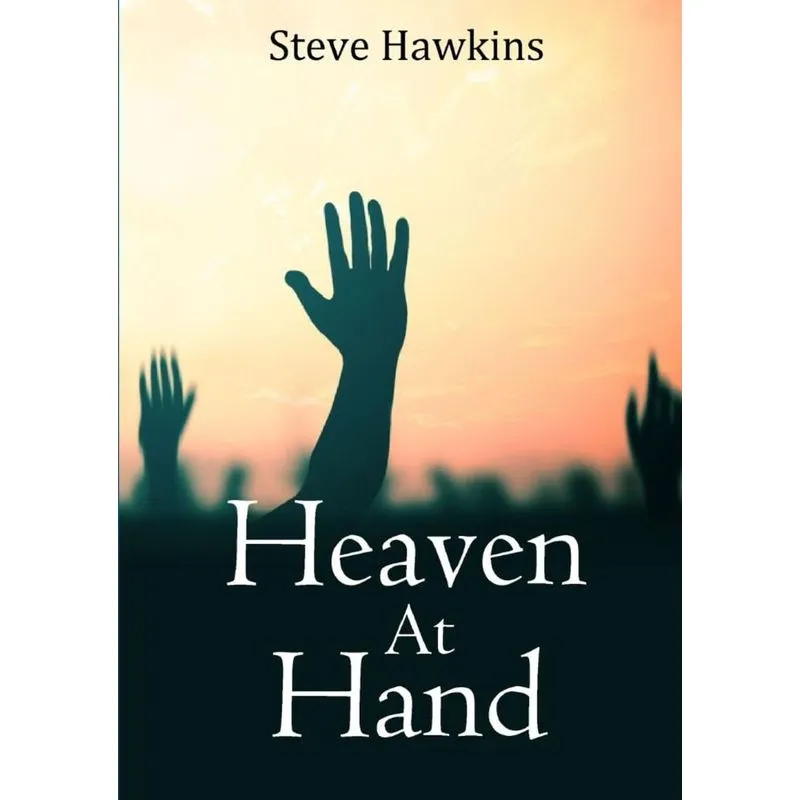 Heaven at Hand