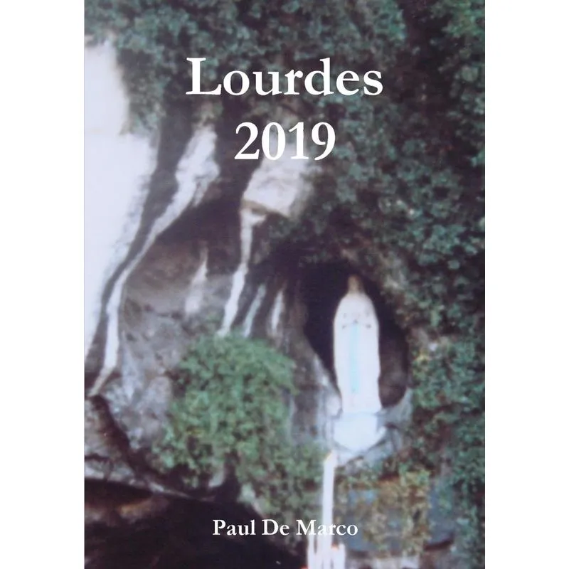 Lourdes 2019