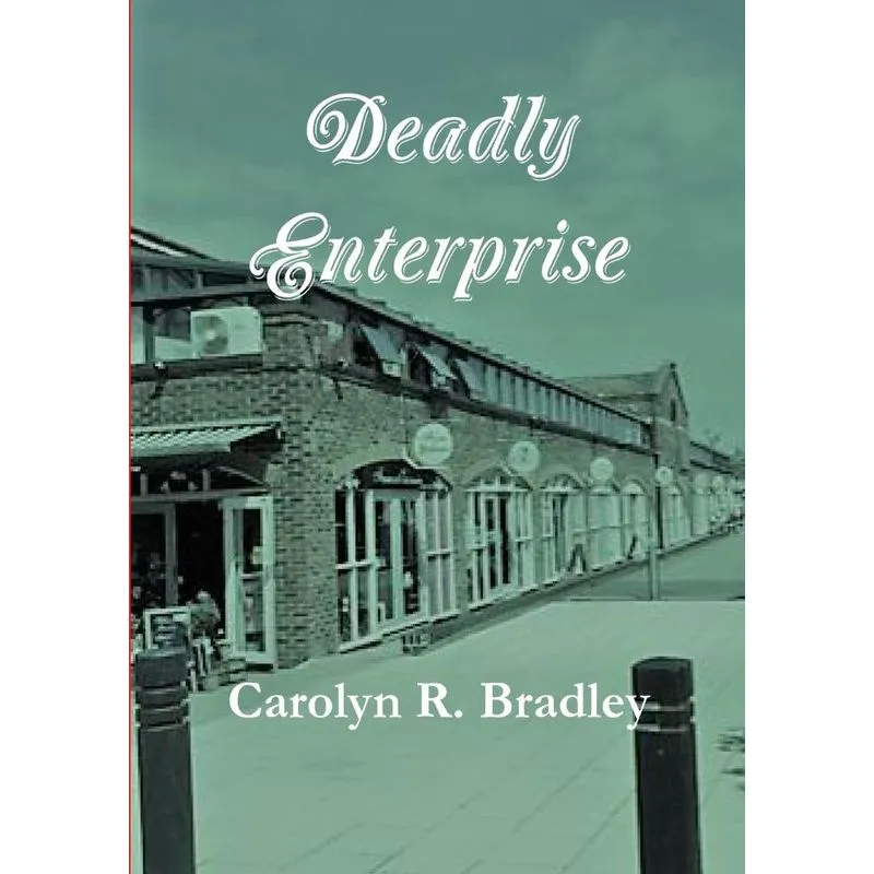 Deadly Enterprise