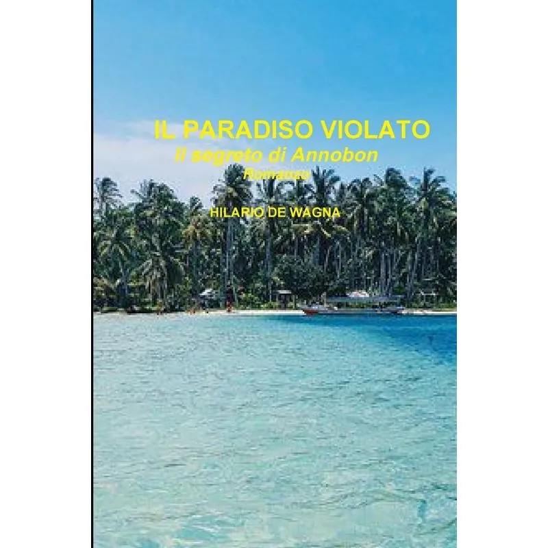 IL PARADISO VIOLATO