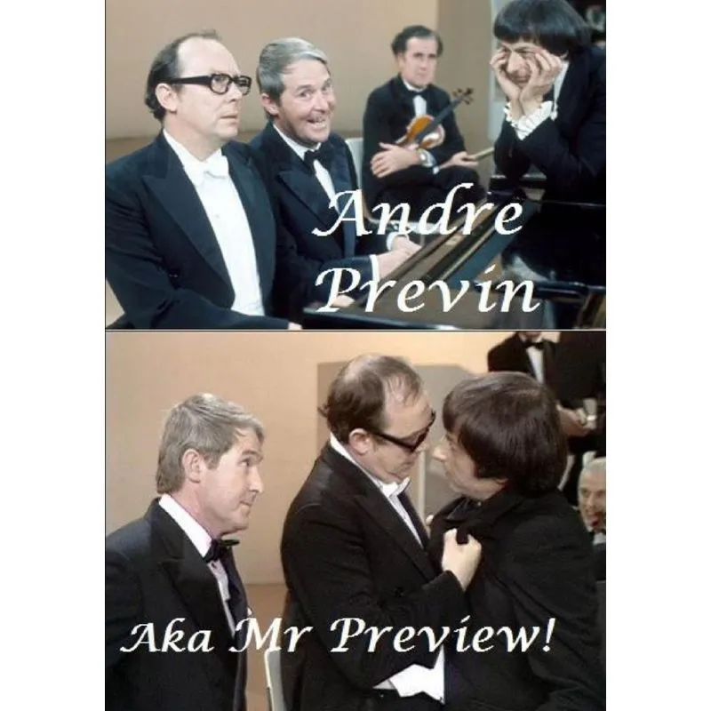 Andre Previn - Aka Mr Preview!