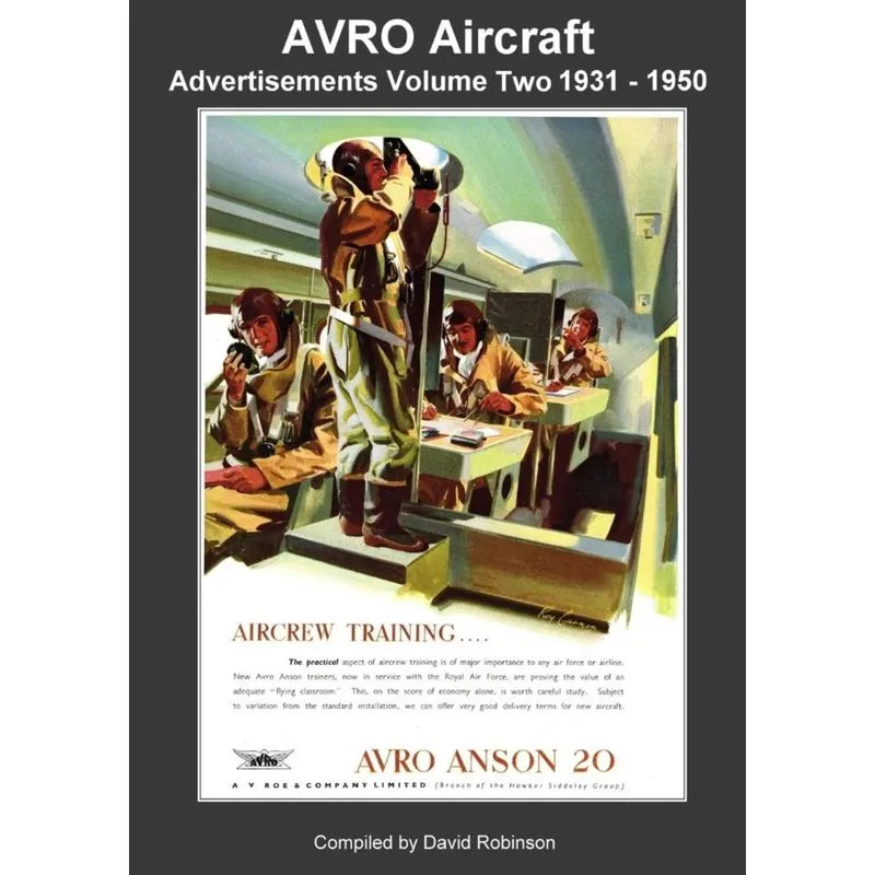 AVRO Aircraft Advertisements Volume Two 1931 - 1950