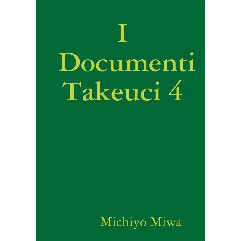 I Documenti Takeuci 4
