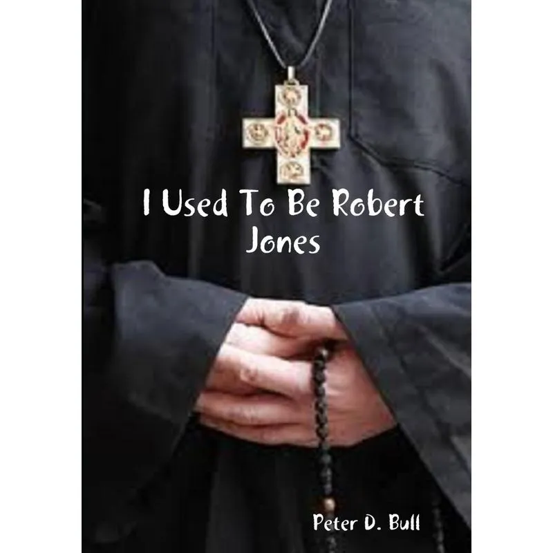 I Used To Be Robert Jones