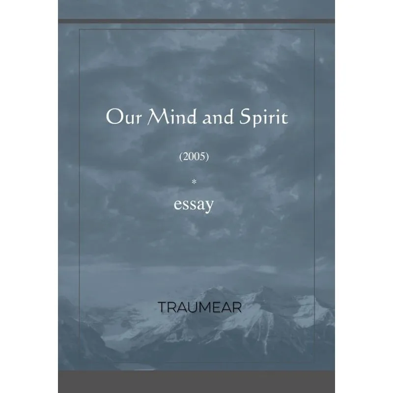 Our Mind and Spirit