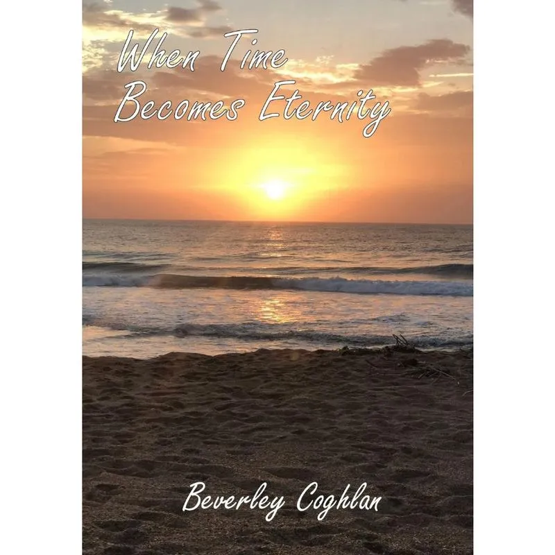 When Time Becomes Eternity