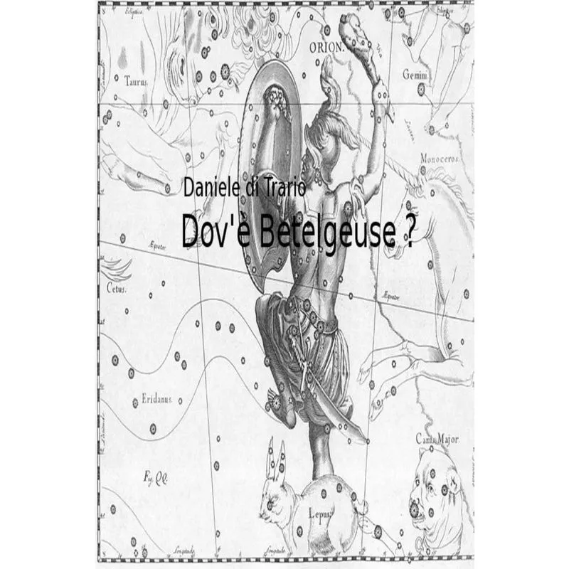 Dov? Betelgeuse?