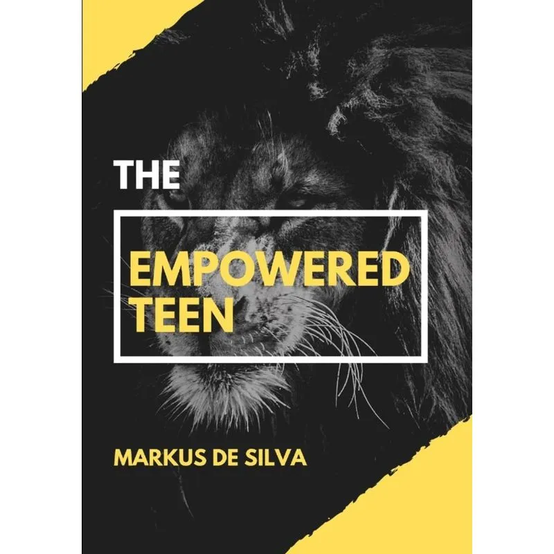 The Empowered Teen