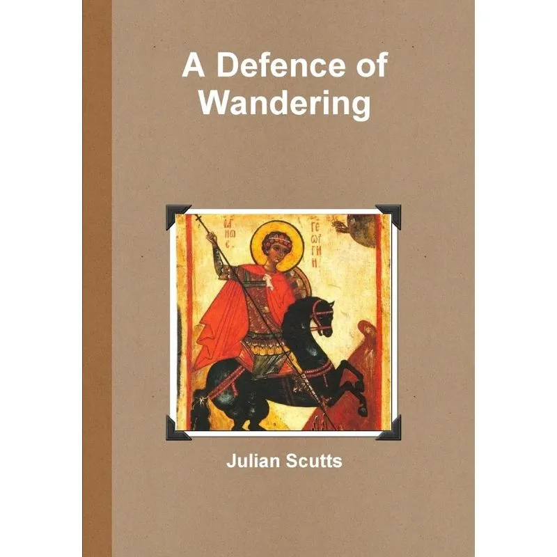 A Defence of Wandering