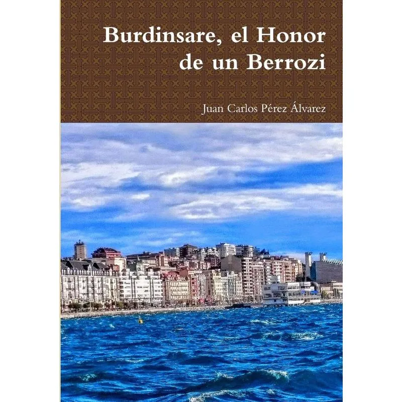 Burdinsare, el Honor de un Berrozi