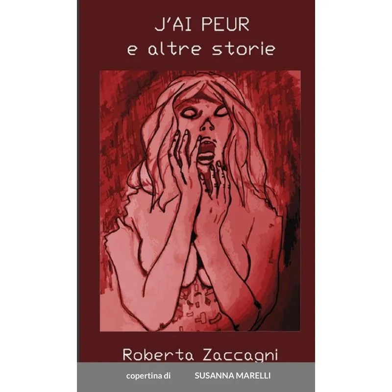 Jai peur - e altre storie