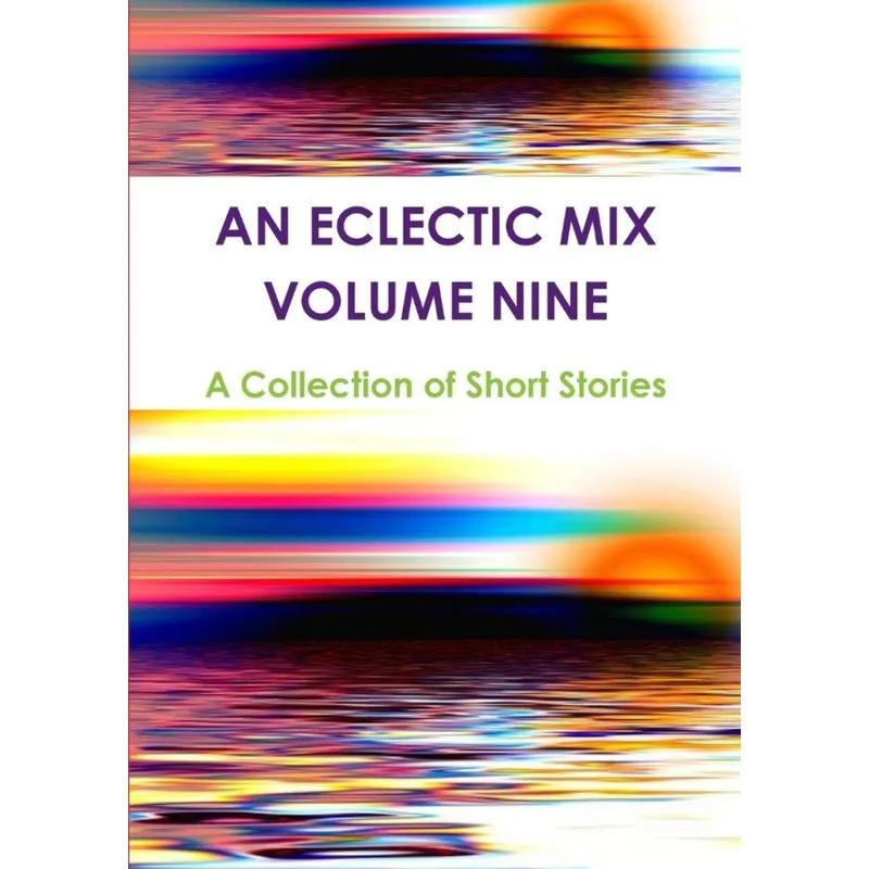 An Eclectic Mix - Volume Nine
