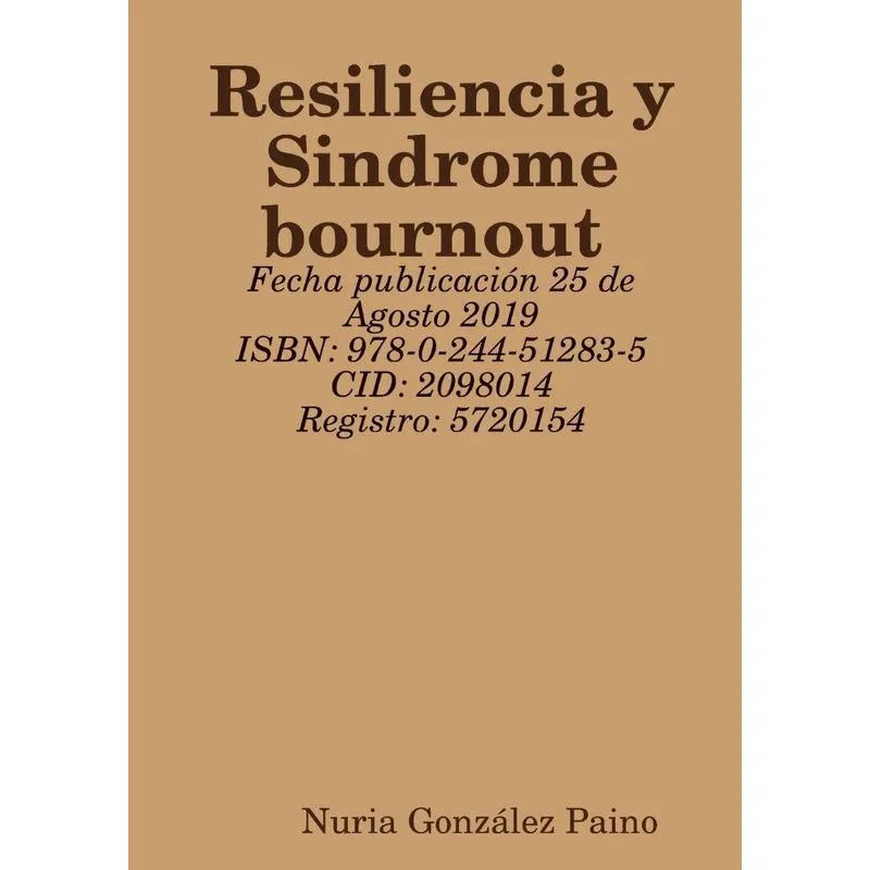 Resiliencia y Sindrome bournout