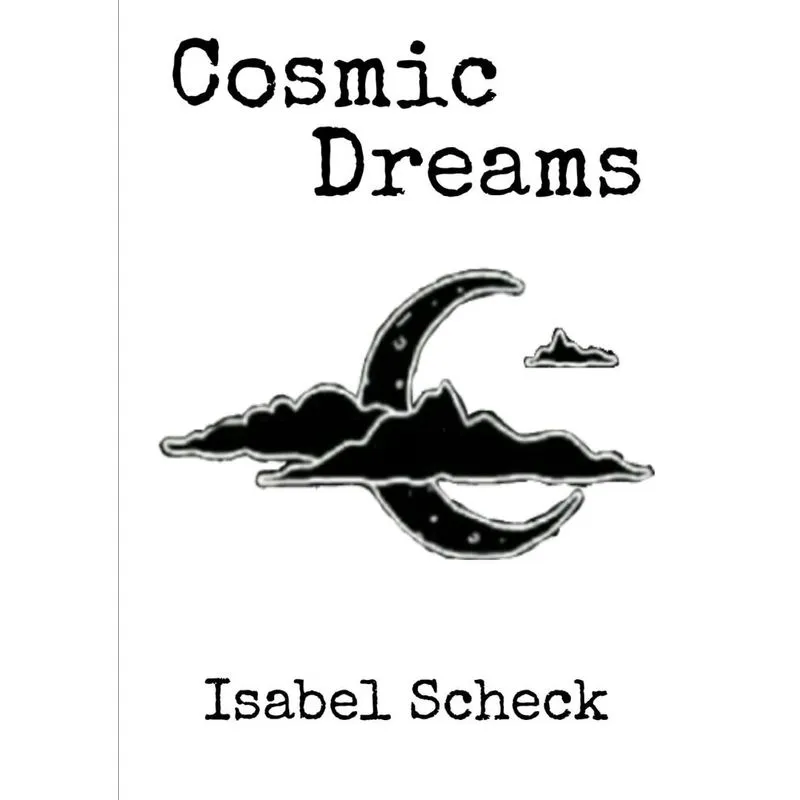 Cosmic Dreams