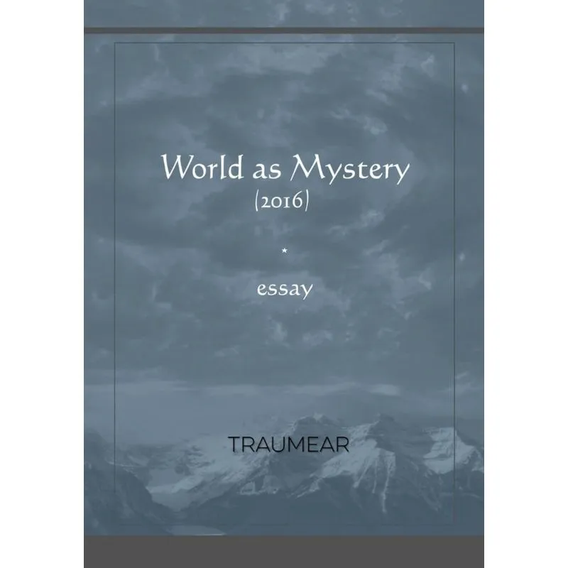 World as Mystery
